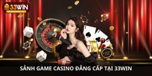 Live casino tại cổng game 33win